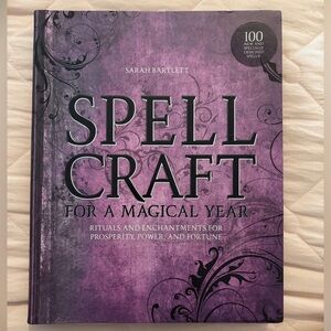 Spell Craft for a Magical Year by Sarah Bartlett